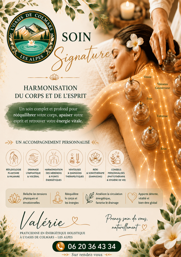 Soin Signature Valérie à Colmars : énergétique holistique, ventouses et bien-être du corps et de l'esprit.